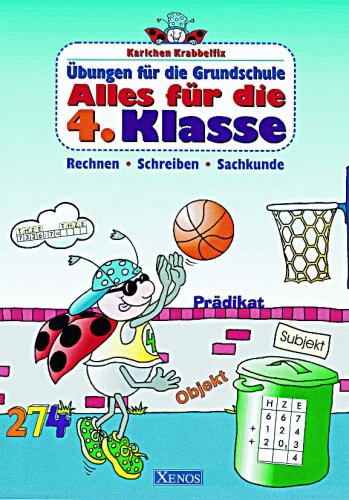 Karlchen Krabbelfix, Übungen für die Grundschule, Alles für die 4. Klasse Study Guides