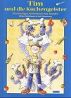 Tim und die Küchengeister: Ein lustiges Kochbuch für Kinder Books