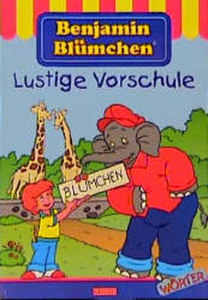 Benjamin Blümchen Lustige Vorschule: Wörter Books