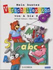 Mein buntes Vorschullexikon von A bis Z Learning & Reference