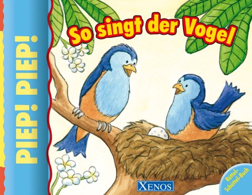 So singt der Vogel: Rüttel-Schüttel-Buch Non-fiction