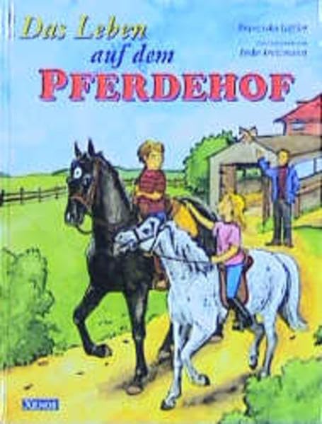 Das Leben auf dem Pferdehof Books