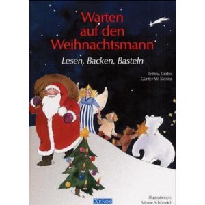 Warten auf den Weihnachtsmann: Lesen, Backen, Basteln Novels & Short Stories