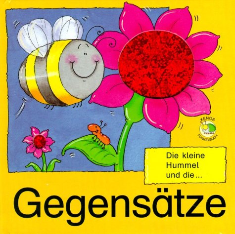 Die kleine Hummel und die Gegensätze: Funkelbuch Books