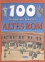 100 faszinierende Tatsachen - Altes Rom Books