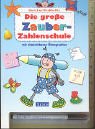 Karlchen Krabbelfix - Die grosse Zauber-Zahlenschule: Mit abwischbaren Übungsseiten Non-fiction