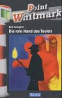 Point Whitmark - Die rote Hand des Teufels Books