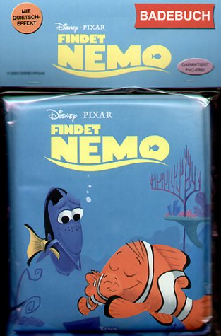 Pixar. Findet Nemo. (Ab 3 J.).(Badebuch) Books