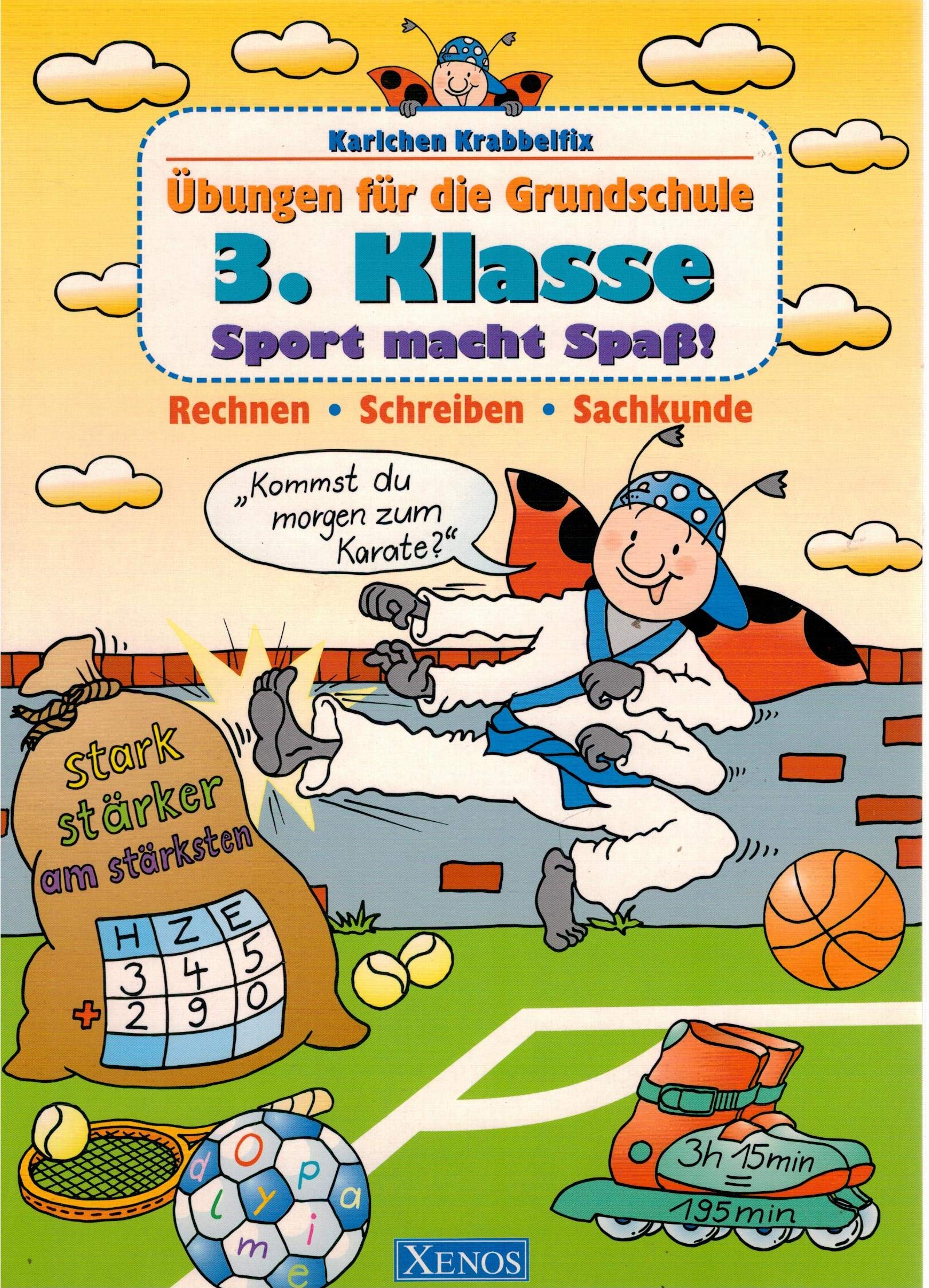 Karlchen Krabbelfix. Sport macht Spaß. 3. Klasse. book