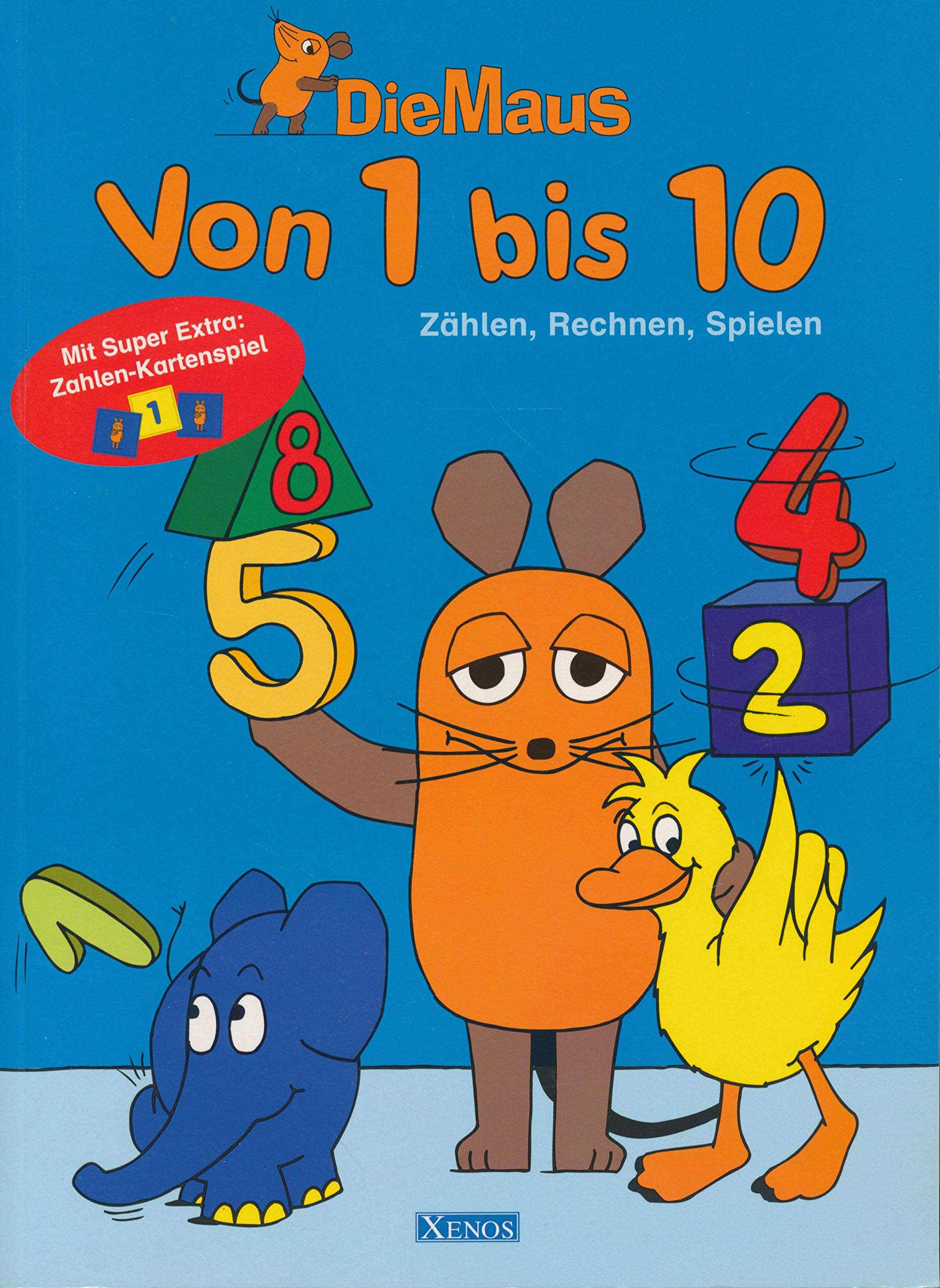 Von eins bis zehn mit der Maus. . Zählen, Rechnen, Spielen Books