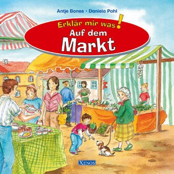 Erklär mir was - Auf dem Markt Books