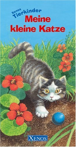 Xenos Tierkinder - Meine kleine Katze Children's books