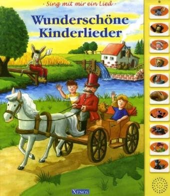 Wunderschöne Kinderlieder: Sing mit mir ein Lied Non-fiction books for kids