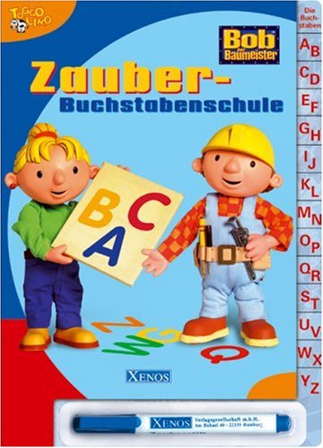 Bob der Baumeister - Zauber-Buchstabenschule: Pappregisterbuch mit abwischbarem Folienstift Non-fiction books for kids