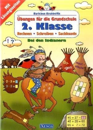 Karlchen Krabbelfix / 2. Klasse - Indianer: Übungen für die Grundschule, Lesen-Schreiben-Sachkunde Learning & Reference