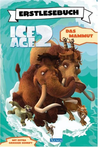 Ice Age 2 - Erstlesebücher - Das Mammut Novels & Short Stories