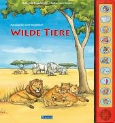 Wilde Tiere: Aufgepasst und hingehört! Children's books