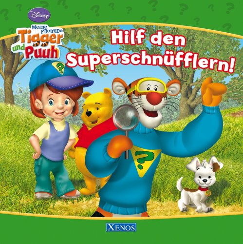 Meine Freunde Tigger und Puuh - Hilf den Superschnüfflern!: Disney Children's books