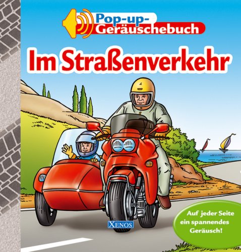 Im Straßenverkehr: Pop-Up-Geräuschebuch Children's books