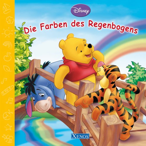 Winnie Puuh - Die Farben des Regenbogens: Disney Non-fiction
