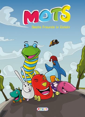 MOTs - Sechs Freunde in Gefahr Children's books