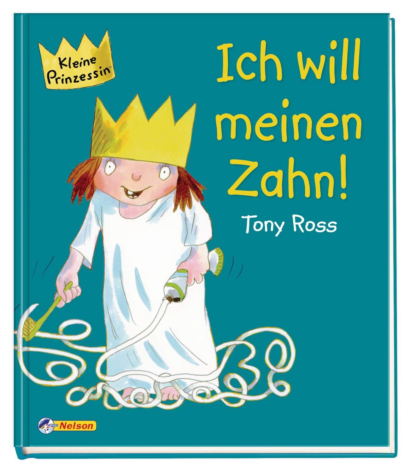 Kleine Prinzessin - Ich will meinen Zahn!: 0 Children's books
