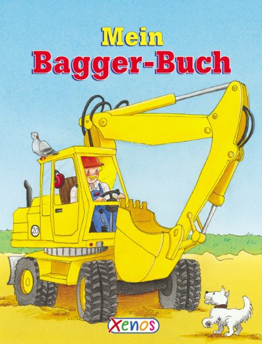 Mein Bagger-Buch: 0 Children's books