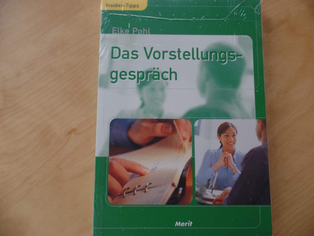 Das Vorstellungsgespräch Insider-Tipps Books