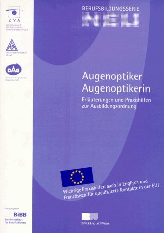 Berufsbildungsserie NEU, Augenoptiker / Augenoptikerin Study Guides
