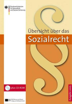 Übersicht über das Sozialrecht, Ausgabe 2004, m. CD-ROM Law