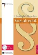 Übersicht über das Sozialrecht, Ausgabe 2008, m. CD-ROM Law