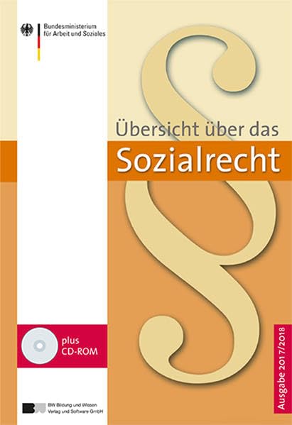 Übersicht über das Sozialrecht - Ausgabe 2017/2018 Law