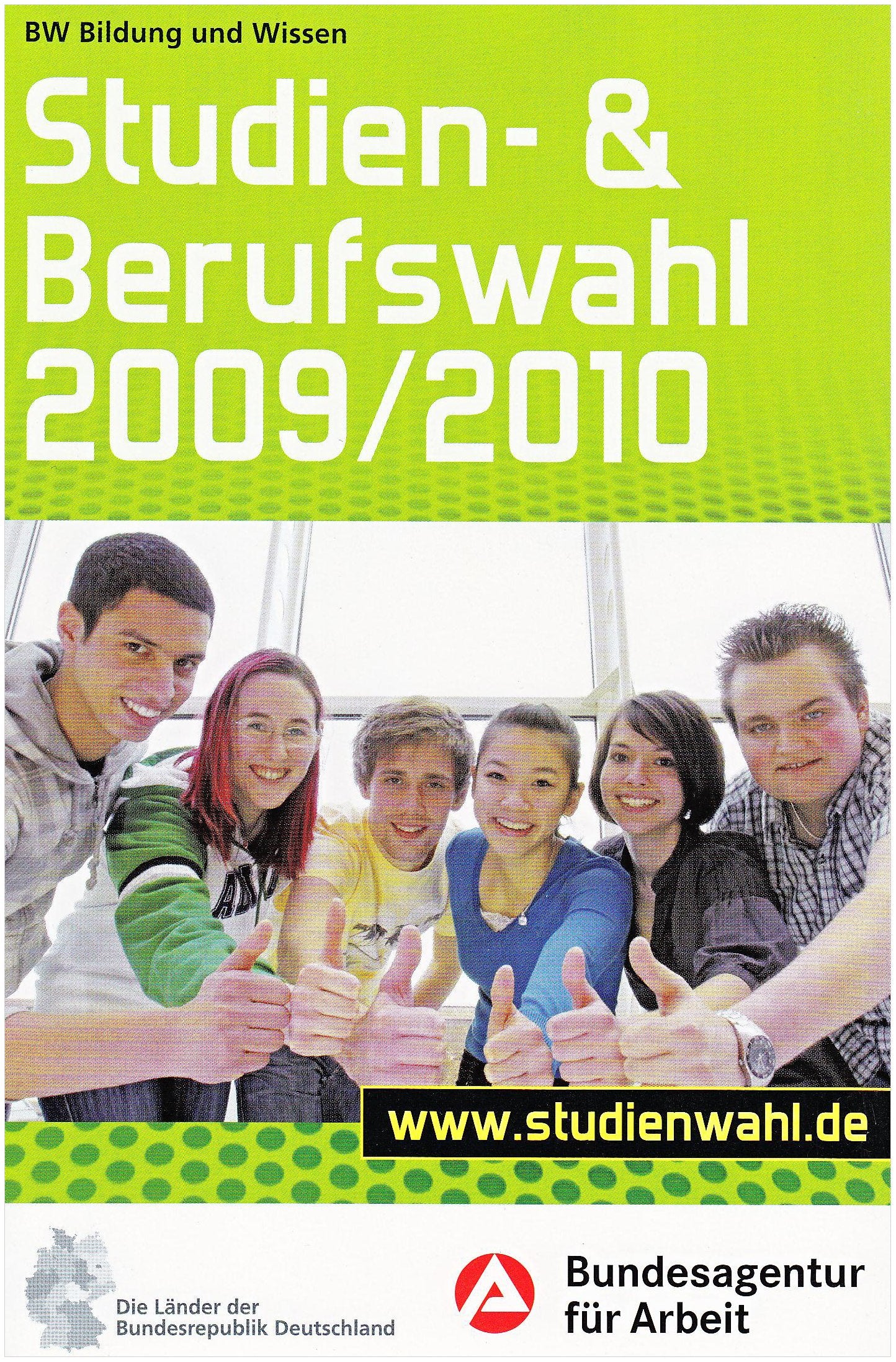 Studien- und Berufswahl Ausgabe 2009/2010: Informationen und Entscheidungshilfen Books