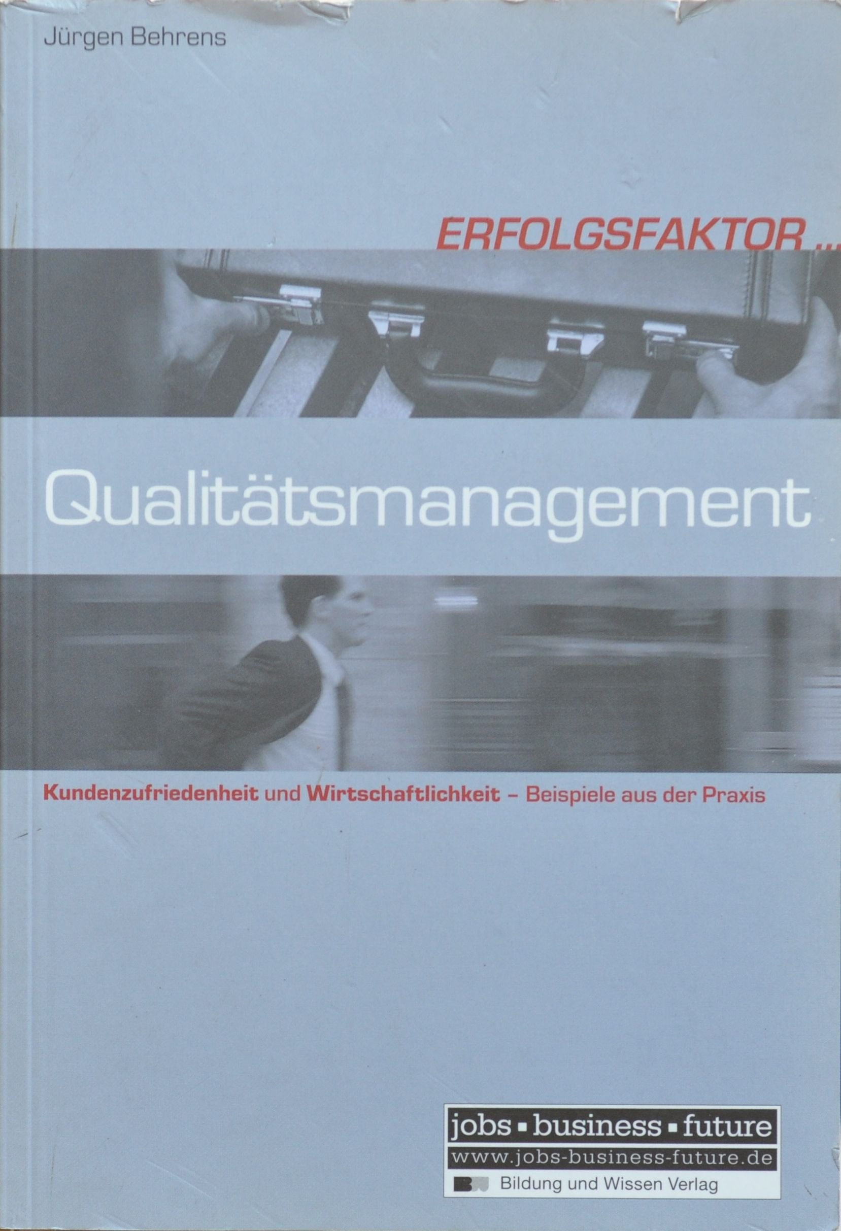Erfolgsfaktor Qualitätsmanagement Law