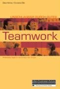 Unschlagbar durch gutes Teamwork: Praktische Tipps für den Erfolg in der Gruppe (Jobs - Business - Future) Books