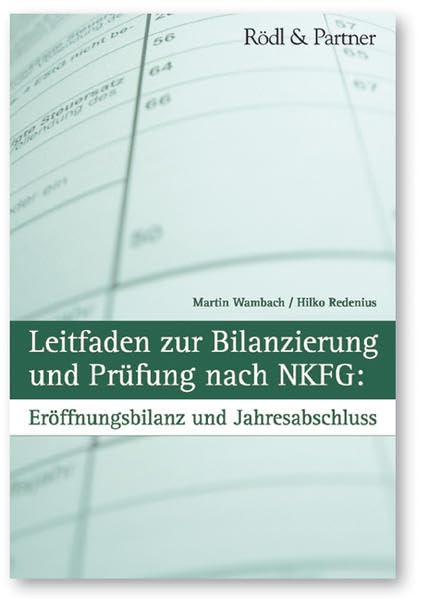 Leitfaden zur Bilanzierung und Prüfung nach NKFG: Eröffnungsbilanz und Jahresabschluss Law