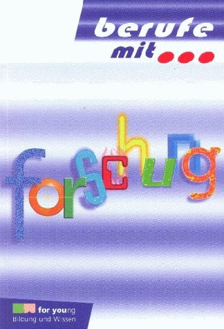 Berufe mit . . ., Forschung Business, Finance & Career