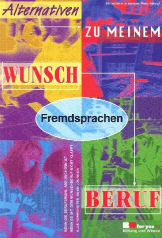 Alternativen zu meinem Wunschberuf, Fremdsprachen book