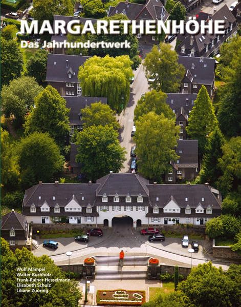 Margarethenhöhe: Das Jahrhundertwerk Leisure, Home & Garden