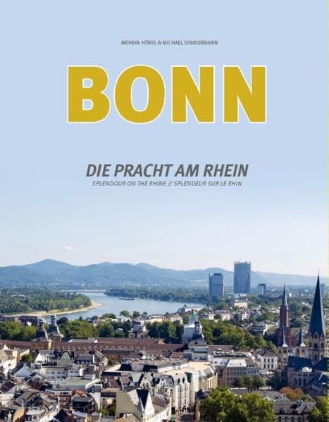Bonn - Die Pracht am Rhein book