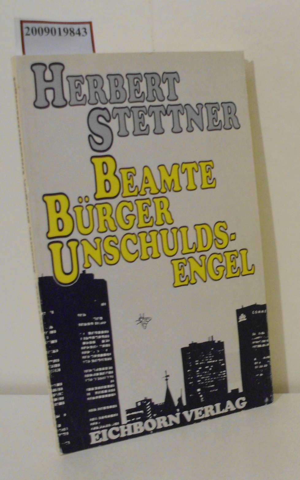 Product Image: Beamte, Bürger, Unschuldsengel