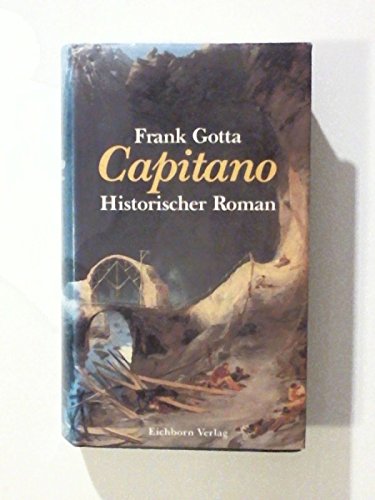 Capitano: Historischer Roman Books
