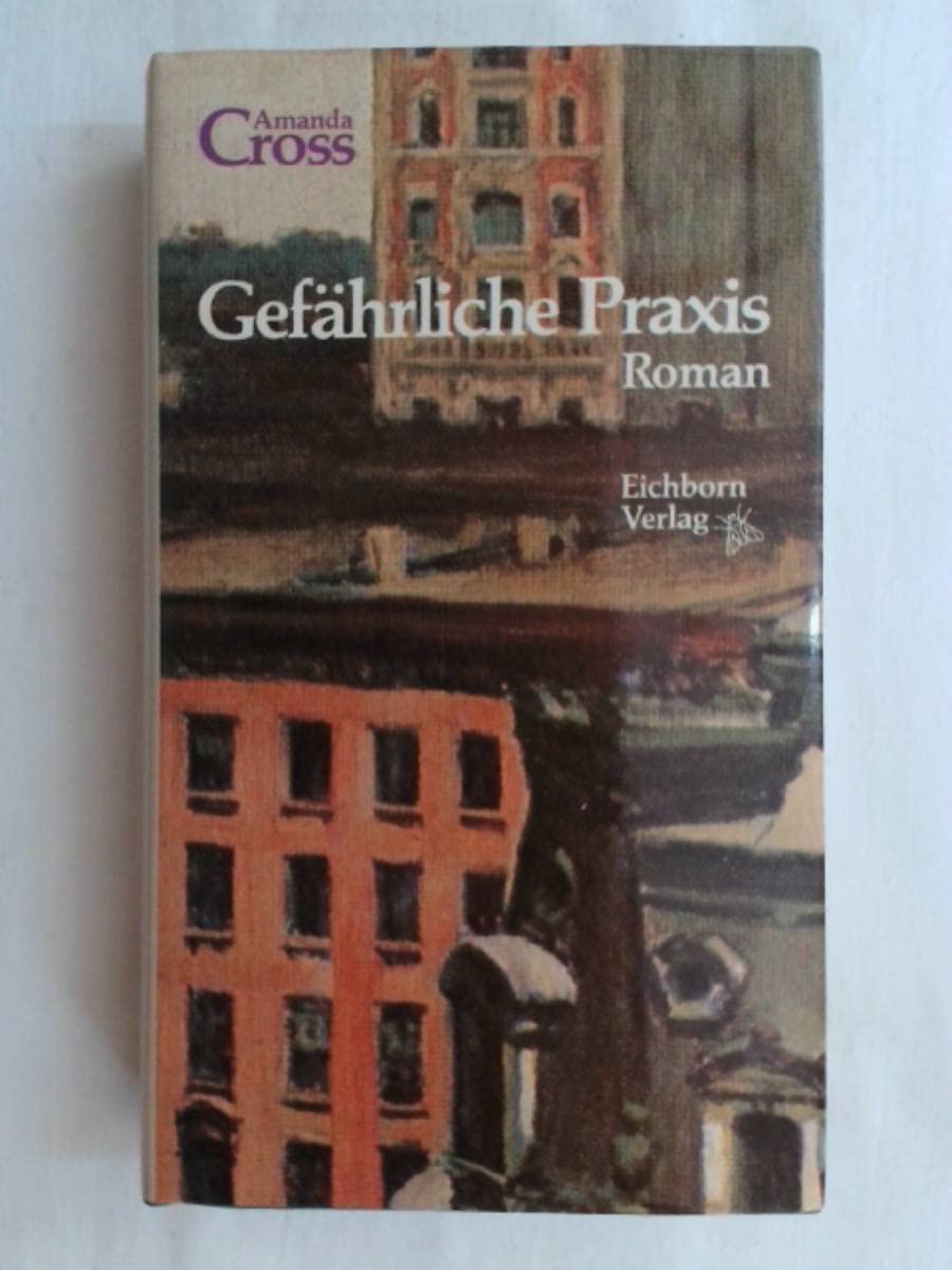 Gefährliche Praxis: Roman Crime & Thrillers