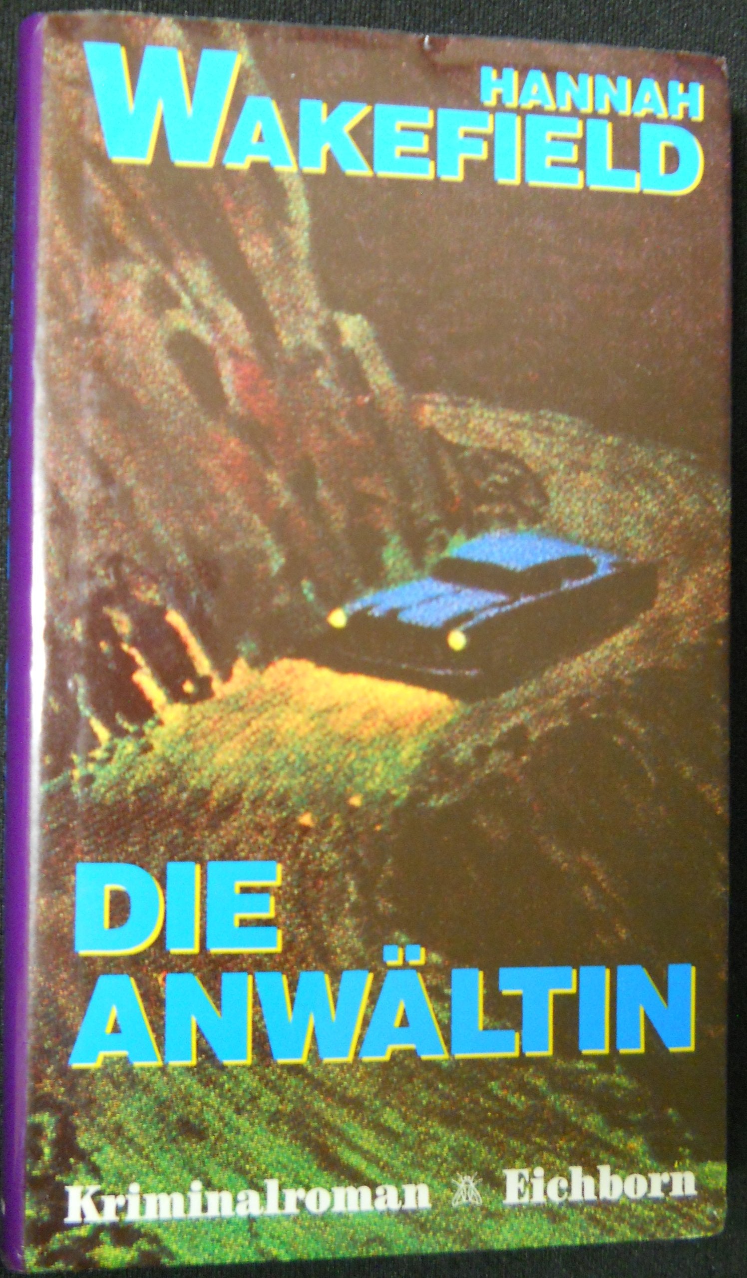 Die Anwältin: Kriminalroman Books