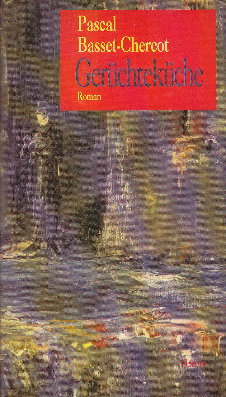 Gerüchteküche: Roman Books