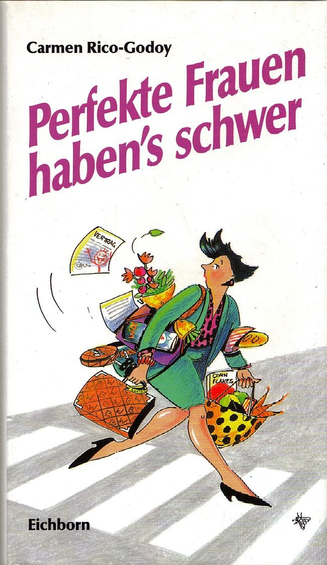 Perfekte Frauen haben's schwer Books
