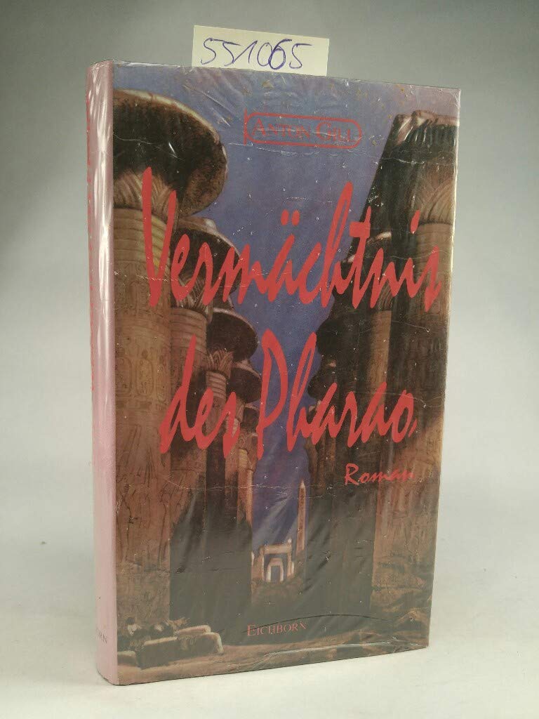 Vermächtnis des Pharao: Roman Books
