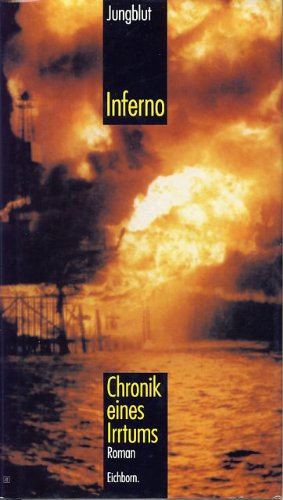Inferno: Chronik eines Irrtums. Roman Books