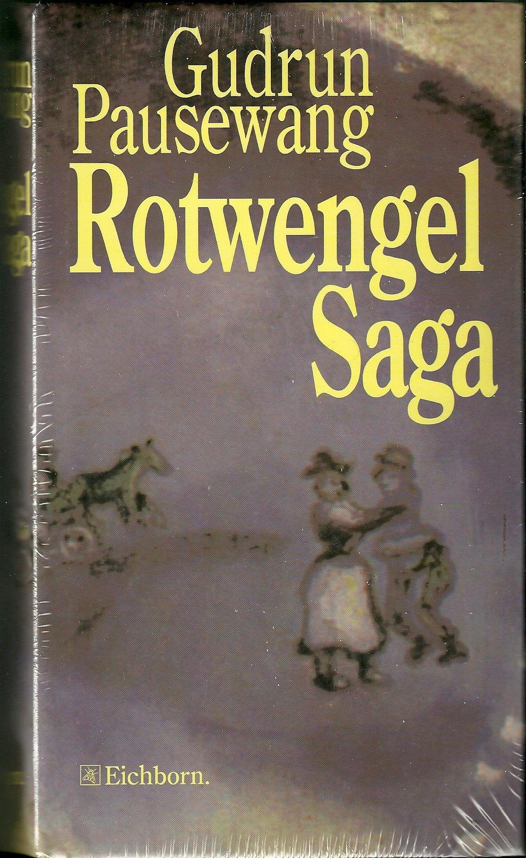 Die Rotwengel-Saga Books