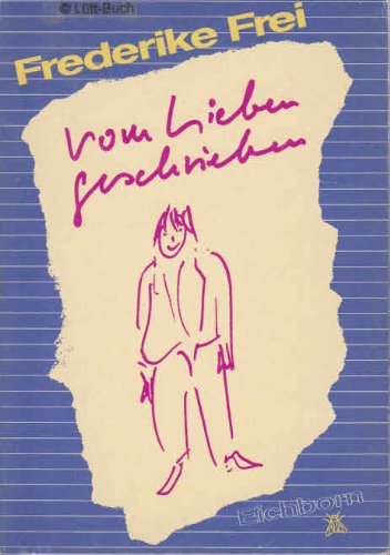 Vom Lieben geschrieben (Eichborn Wertpapiere) Books